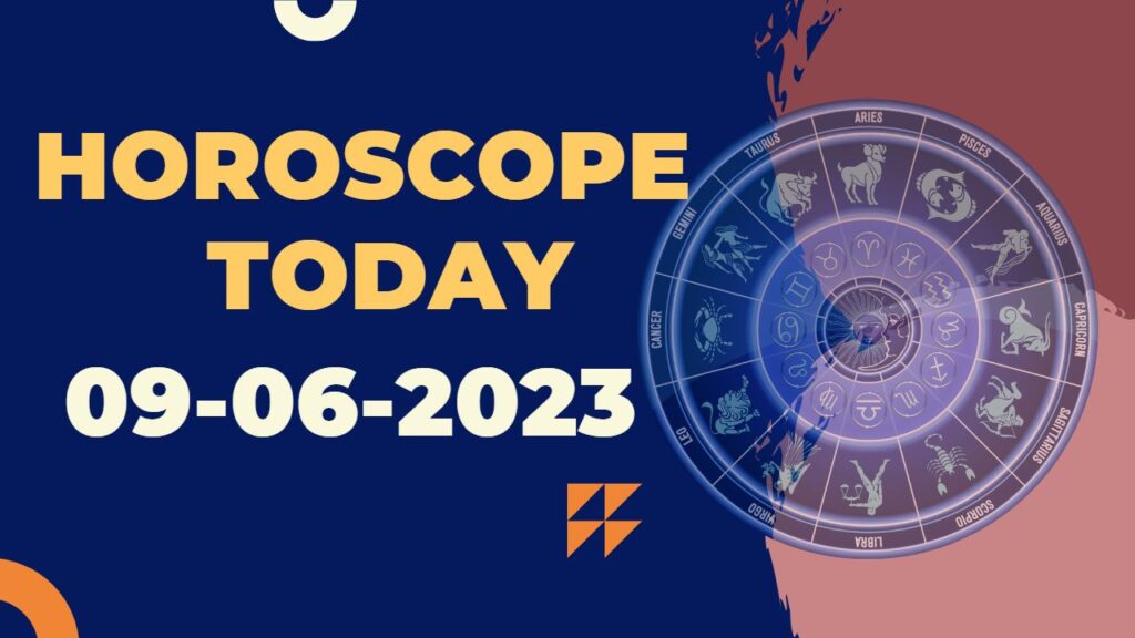 horoscope 9th june