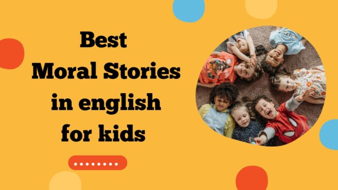 moral stories in english for kids