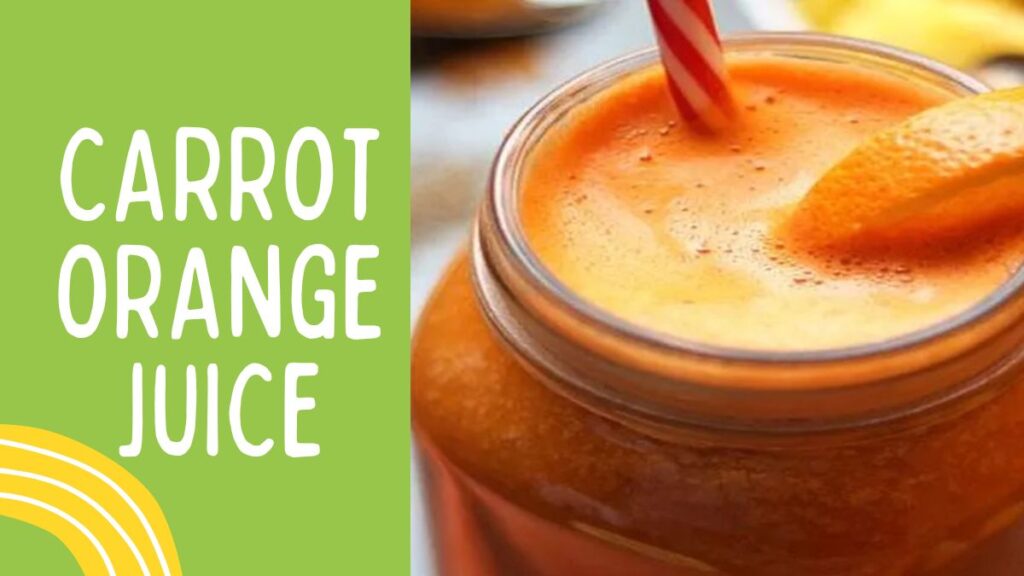 carrot orange juice