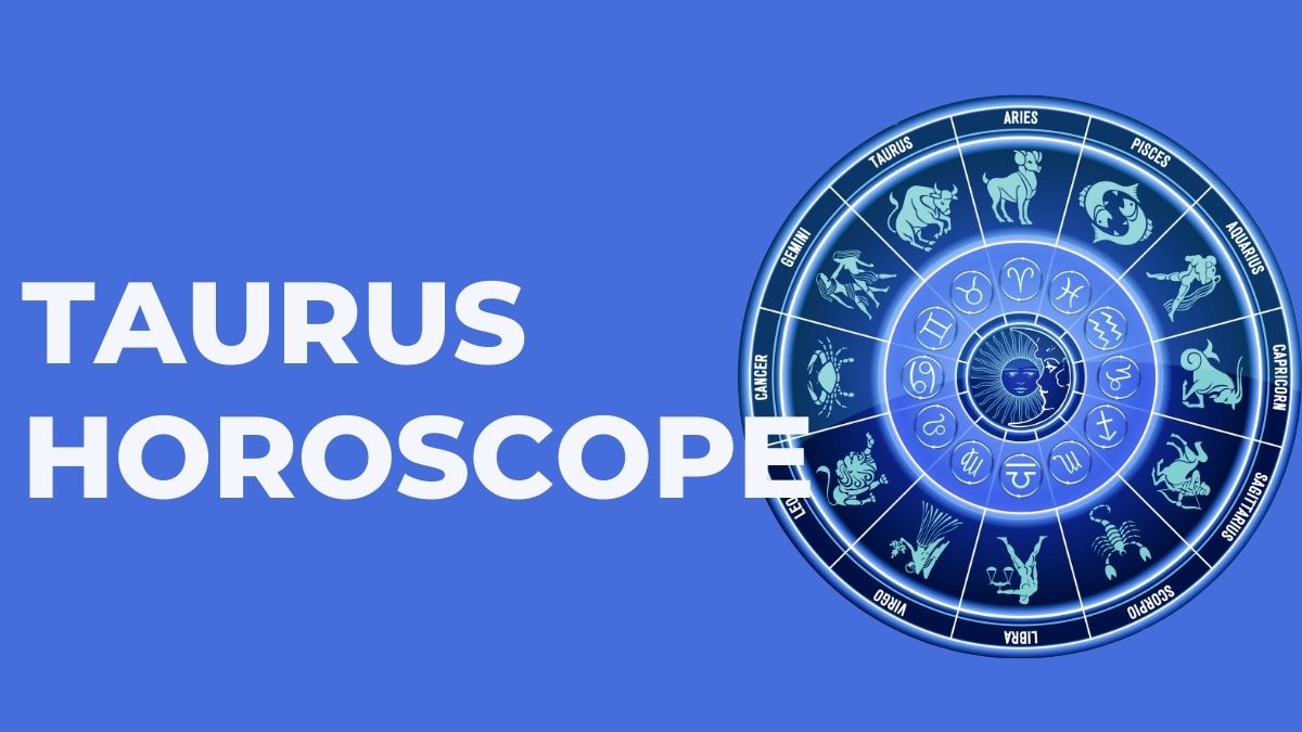 Taurus Horoscope for Today : November 10, 2023