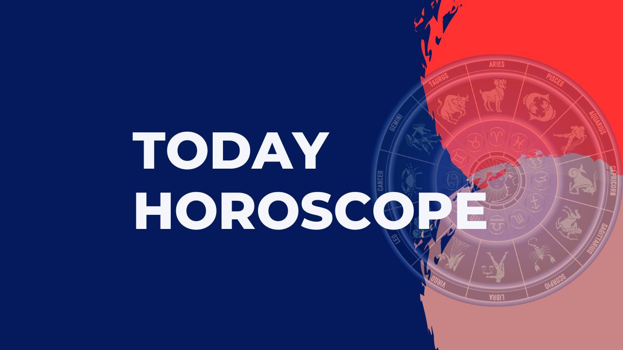 today horoscope