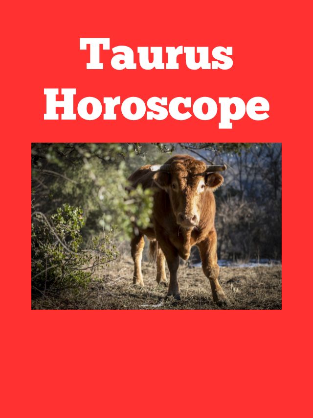 taurus Horoscope