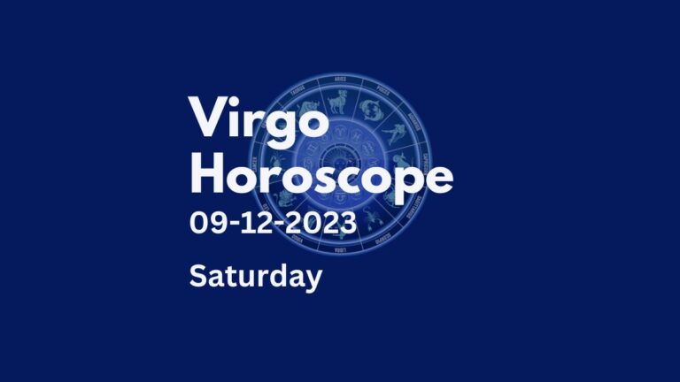 virgo horoscope 09-12-2023